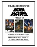 3 Pôsteres Miniatura da Saga de Filmes GUERRA NAS ESTRELAS (Star Wars) / VERSÃO 1.1