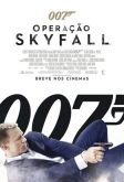 Pôster Pequeno do Filme 007 : OPERAÇÃO SKYFALL / VERSÃO 9