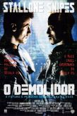 Pôster Pequeno do Filme O DEMOLIDOR (Demolition Man) / VERSÃO 1