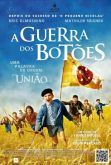 Pôster Pequeno do Filme A GUERRA DOS BOTÕES