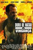 Pôster Pequeno do Filme DURO DE MATAR : A Vingança / VERSÃO 3.1